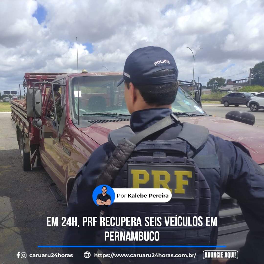 Em menos 24 horas PRF recupera seis veículos em Pernambuco